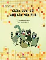 Chiếc đuôi dài của Gấu Mèo Nhỏ : Truyện tranh : Dành cho lứa tuổi 5+ / Lời, tranh: Khúc Khúc ; Lê Phối Thi dịch