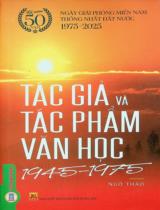 Tác giả và tác phẩm văn học (1945 - 1975) / Ngô Thảo