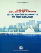 Những điều doanh nghiệp cần biết về thị trường Australia và New Zealand / Nguyễn Văn Thắng