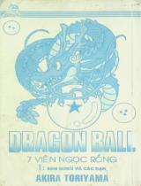 7 viên ngọc rồng / Akira Toriyama ; Barbie Ayumi hiệu đính . T.1: Son Goku và các bạn
