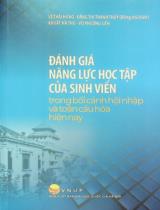 Đánh giá năng lực học tập của sinh viên trong bối cảnh hội nhập và toàn cầu hóa hiện nay / Lê Thái Hưng, Đặng Thị Thanh Thủy chủ biên, Khuất Hà Thu, Vũ Phương Liên