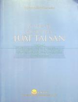 Lý thuyết và cấu trúc luật tài sản trong nền kinh tế thị trường và Nhà nước pháp quyền ở Việt Nam / Trần Kiên chủ biên