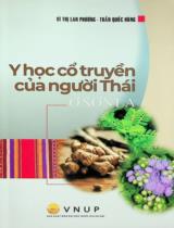 Y học cổ truyền của người Thái ở Sơn La / Vì Thị Lan Phương, Trần Quốc Hùng