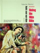 Nước non vạn dặm : Tiểu thuyết / Nguyễn Thế Kỷ . T.4 , Đường lên Điện Biên