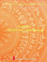 Tuyển tập truyện thơ Nôm Việt Nam / Biên soạn, giới thiệu: Vũ Quang Liễn, Trần Trọng Nghĩa, Lê Thị Thúy Quỳnh, Vũ Dũng . T.2 , Truyện thơ Nôm
