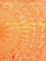 Trương Tửu - Tuyển tập lý luận phê bình / Trương Tửu . T.2, Q.2 , Chuyên luận