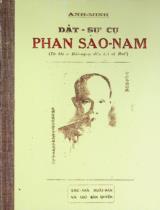 Dật sự cụ Phan Sào Nam : Lục ở hải ngoại và khi về Huế / Anh Minh