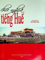 Chữ nghĩa tiếng Huế / Bùi Minh Đức
