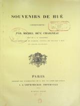 Souvenirs de Hué : Cochinchine / Michel Duc Chaigneau