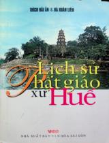 Lịch sử Phật giáo xứ Huế / Thích Hải Ấn, Hà Xuân Liêm