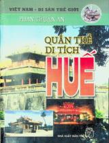Quần thể di tích Huế / Phan Thuận An