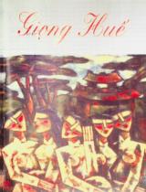 Nhớ Huế / Biên soạn: Đinh Phong, Trần Hữu Lục chủ biên, Tôn Nữ Trâm Anh.. T.15 , Giọng Huế