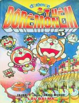 Đôrêmon thêm : Truyện tranh / Fujiko. F. Fujio, Tanaka Michiaki ; Đức Lâm biên soạn ; Song Lan Anh dịch . T.5 , Lâu đài ma