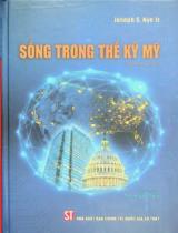 Sống trong thế kỷ Mỹ : Sách tham khảo / Joseph S. Nye ; Trần Huyền Trang dịch