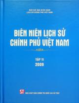 Biên niên lịch sử Chính phủ Việt Nam / Biên soạn: Đinh Quang Hải chủ biên, Lê Trung Dũng, Phạm Thị Hồng Hà . T.11 , 2009